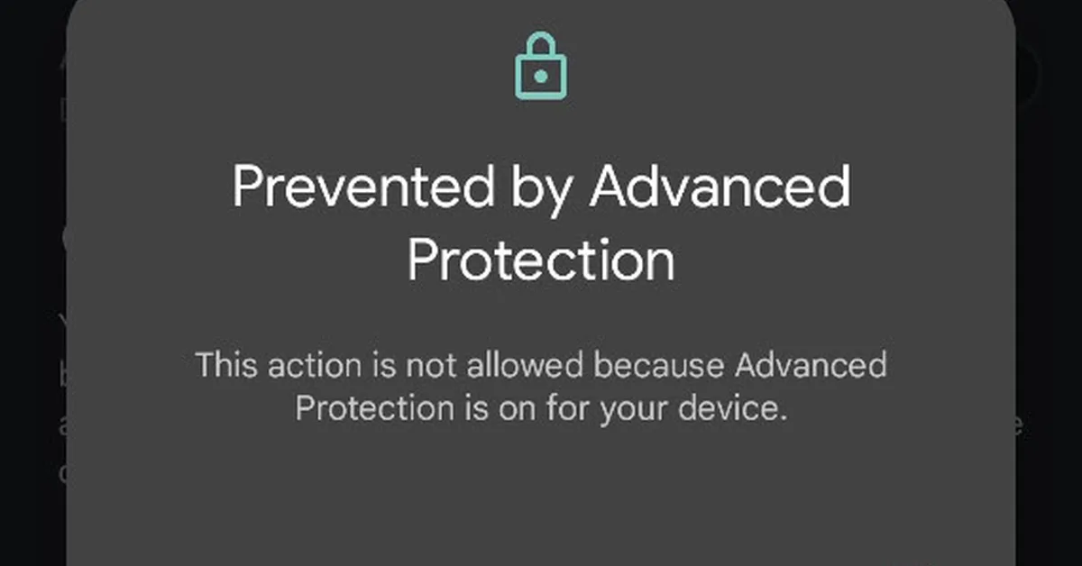 Advanced Protection Mode in Android 17 prevents apps from misusing Accessibility Services